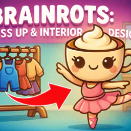 Brainrots: Dress Up & Interior Design