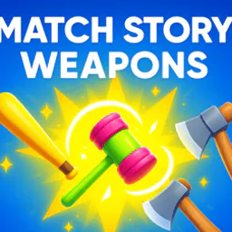 Match Story: Weapons