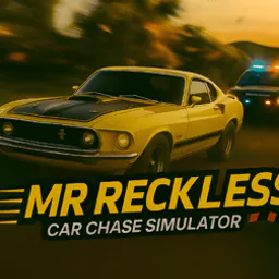 Mr.Reckless Car Chase Simulator