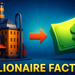 Millionaire Factory